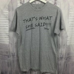 The Office "That's What She Said" Tee Shirt L